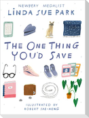 The One Thing You'd Save