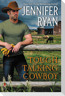 Tough Talking Cowboy