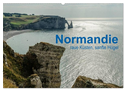 Normandie - raue Küsten, sanfte Hügel (Wandkalender 2024 DIN A2 quer), CALVENDO Monatskalender