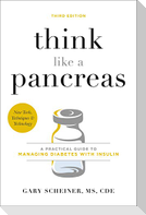 Think Like a Pancreas