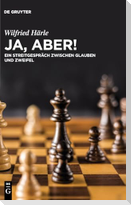 Ja, aber!