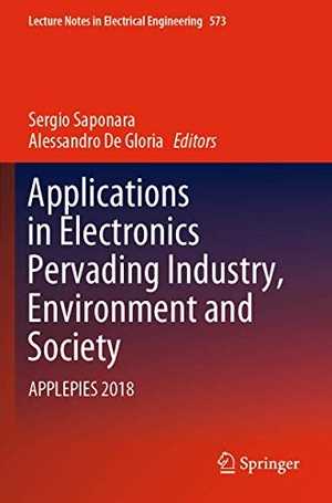 De Gloria, Alessandro / Sergio Saponara (Hrsg.). Applications in Electronics Pervading Industry, Environment and Society - APPLEPIES 2018. Springer International Publishing, 2020.