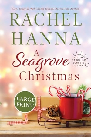 Hanna, Rachel. A Seagrove Christmas. Rachel Hanna, 2020.