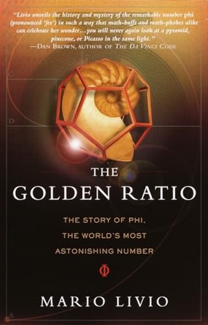 Livio, Mario. The Golden Ratio - The Story of Phi, the World's Most Astonishing Number. Crown Publishing Group (NY), 2003.