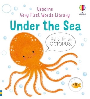 Oldham, Matthew. Very First Words Library: Under The Sea. Usborne Publishing Ltd, 2023.