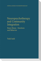Neuropsychotherapy and Community Integration