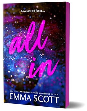 Scott, Emma. All in (Deluxe Edition). Sourcebooks, 2025.