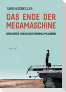 Das Ende der Megamaschine