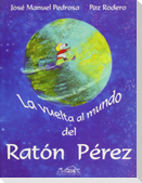 La vuelta al mundo del ratón Pérez