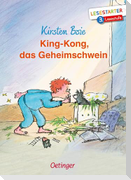 King-Kong, das Geheimschwein