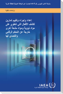 Preparation, Conduct and Evaluation of Exercises for Detection of and Response to Acts Involving Nuclear and Other Radioactive Material Out of Regulatory Control