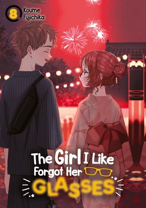 Fujichika, Koume. The Girl I Like Forgot Her Glasses - Band 08 (deutsche Ausgabe). Dokico, 2026.