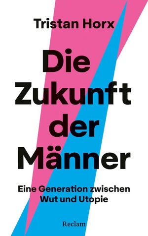Horx, Tristan. Die Zukunft der Männer. Eine Generation zwischen Wut und Utopie - Über die Krise der Männlichkeit, Identitätspolitik und den Weg zur Mutual Liberation. Reclam Philipp Jun., 2026.