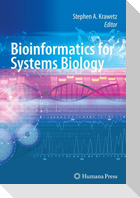 Bioinformatics for Systems Biology