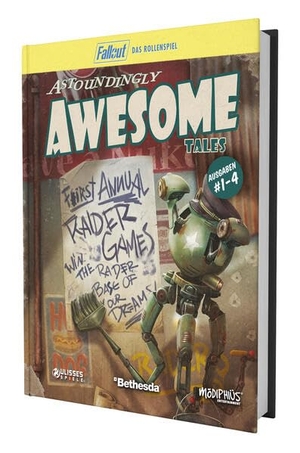 Cutrone, Jason / Maunder, Ben et al. Fallout: Das Rollenspiel - Astoundingly Awesome Tales. Ulisses Spiel & Medien, 2026.