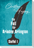 Ein Fall für Ariadne Arlington