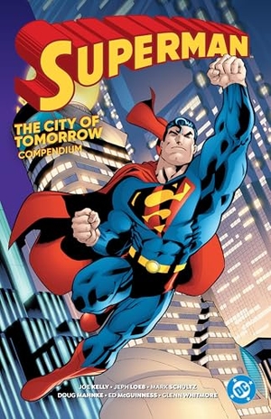 Garcia, German / Joe Kelly. Superman: City of Tomorrow Compendium. DC Comics, 2025.