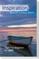 Inspiration durch Gottes Wort 2027
