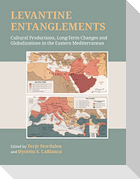 Levantine Entanglements