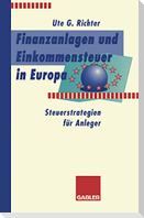 Finanzanlagen und Steuerstrategien in Europa