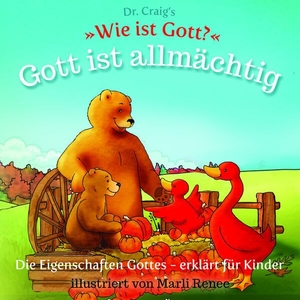 Craig, William Lane. Dr. Craig's "Wie ist Gott?" Gott ist allmächtig - Die Eigenschaften Gottes - erklärt für Kinder. BOAS media e.V., 2022.