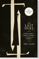 Last Duel (Movie Tie-In)