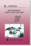Remembering Edith Alice Müller