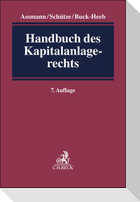 Handbuch des Kapitalanlagerechts
