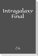 Intragalaxy Final