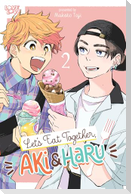 Let's Eat Together, Aki and Haru, Volume 2