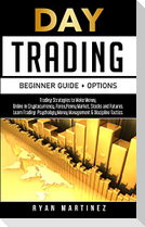 Day Trading Beginner Guide + Options