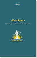 One Rule!
