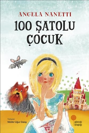 Nanetti, Angela. 100 Satolu Cocuk. Günisigi Kitapligi, 2023.