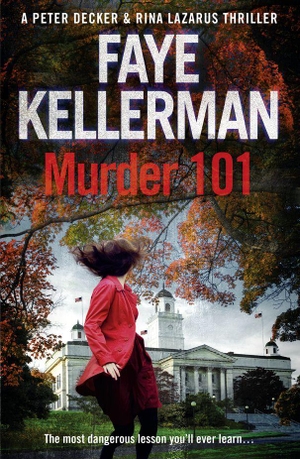 Kellerman, Faye. Murder 101. HarperCollins, 2014.