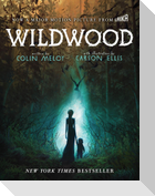 Wildwood Movie Tie-In Edition