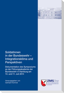 Soldatinnen in der Bundeswehr - Integrationsklima und Perspektiven