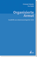 Organisierte Armut