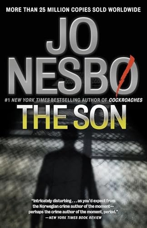 Nesbo, Jo. The Son. Knopf Doubleday Publishing Group, 2015.