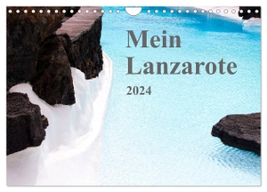 R. Gue., R. Gue.. Mein Lanzarote (Wandkalender 2024 DIN A4 quer), CALVENDO Monatskalender - Monatskalender mit 13 inseltypischen Eindrücken. Calvendo Verlag, 2023.