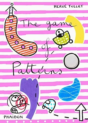 Tullet, Hervé. The Game of Patterns. Phaidon Press, 2011.