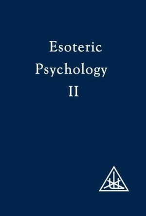 Bailey, Alice A.. Esoteric Psychology. Lucis Press Ltd, 1972.