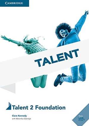 Kennedy, Clare. Talent Level 2 Foundation Student's Book with Online Audio Italy Edition. Cambridge University Press, 2017.