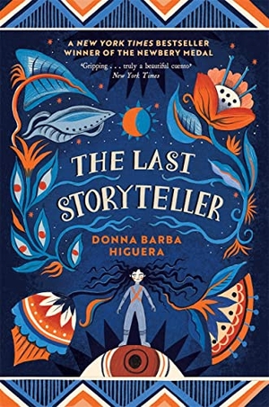 Barba Higuera, Donna. The Last Storyteller - Winner of the Newbery Medal. Templar Books, 2022.