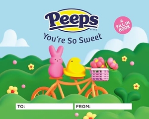 Stall, Sam. Peeps(r) You're So Sweet - A Fill-In Book. Running Press Book Publishers, 2025.