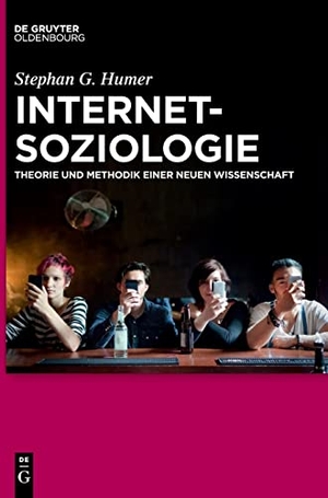 Humer, Stephan. Internetsoziologie - Theorie und Methodik einer neuen Wissenschaft. De Gruyter Oldenbourg, 2020.