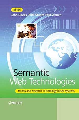 Davies. Semantic Web Technologies. John Wiley & Sons, 2006.