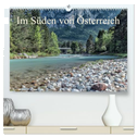 Im Süden von Österreich (hochwertiger Premium Wandkalender 2025 DIN A2 quer), Kunstdruck in Hochglanz