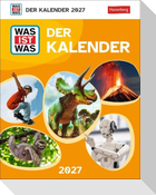 WAS IST WAS Der Kalender Tagesabreißkalender 2027