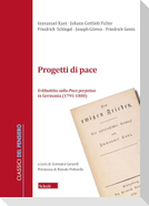 Progetti di pace. Il dibattito sulla Pace perpetua in Germania (1796-1800)