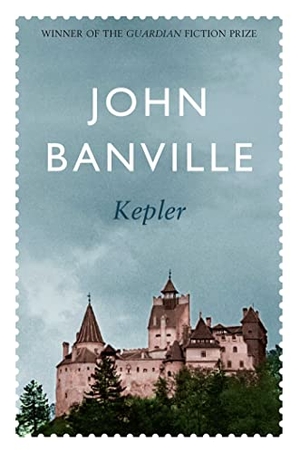 Banville, John. Kepler. Pan Macmillan, 2010.